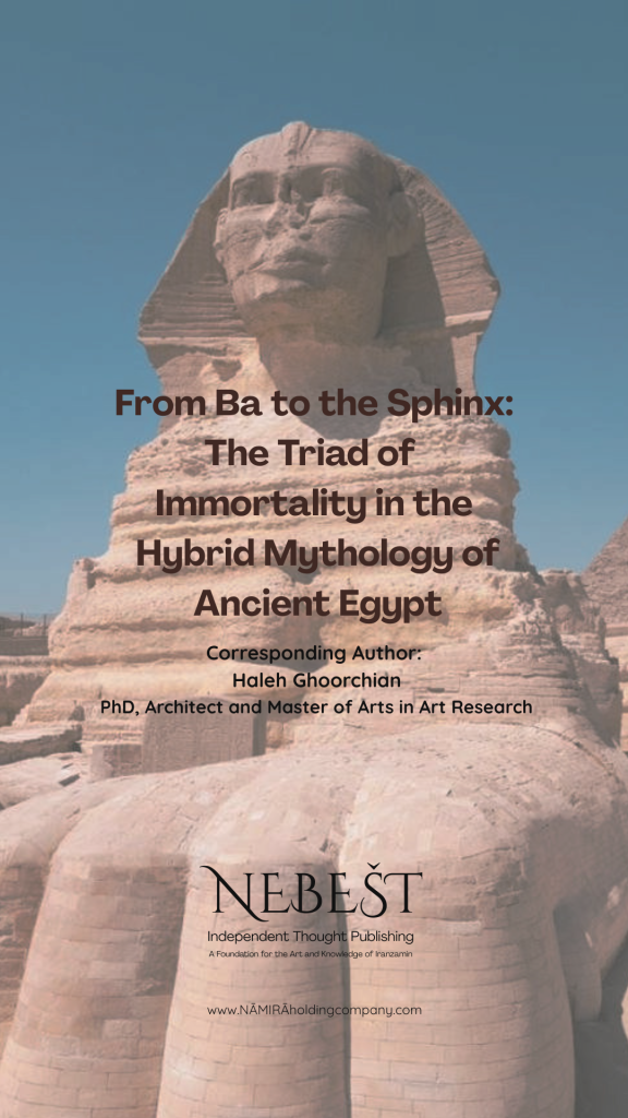 Nebest -ba-Sphinx-ancientegypt-halehghoorchian-www.namiraholdingcompany.com