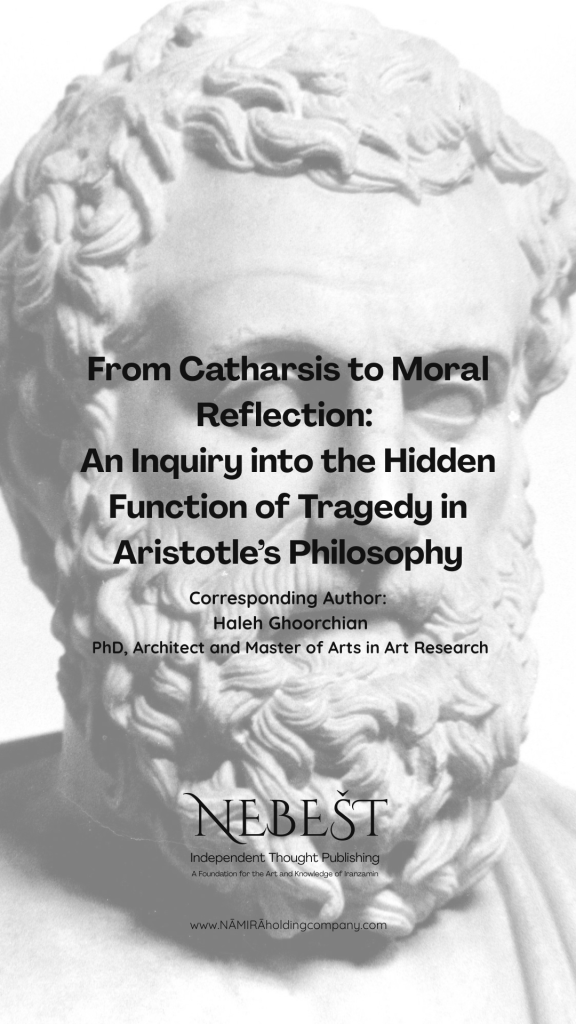 Nebest -catharsis-moral-aristole-halehghoorchian-www.namiraholdingcompany.com